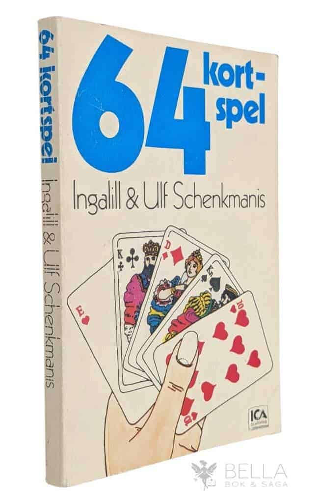 Schenkmanis, Ingalill ; Ulf Schenkmanis : 64 kortspel