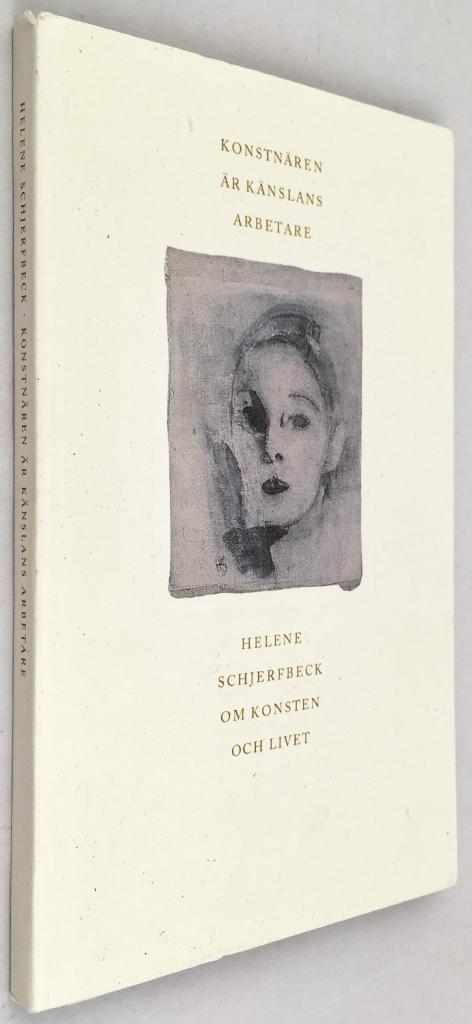 Schjerfbeck, Helene ; Levanto, Marjatta : Konstnären är känslans arbetare