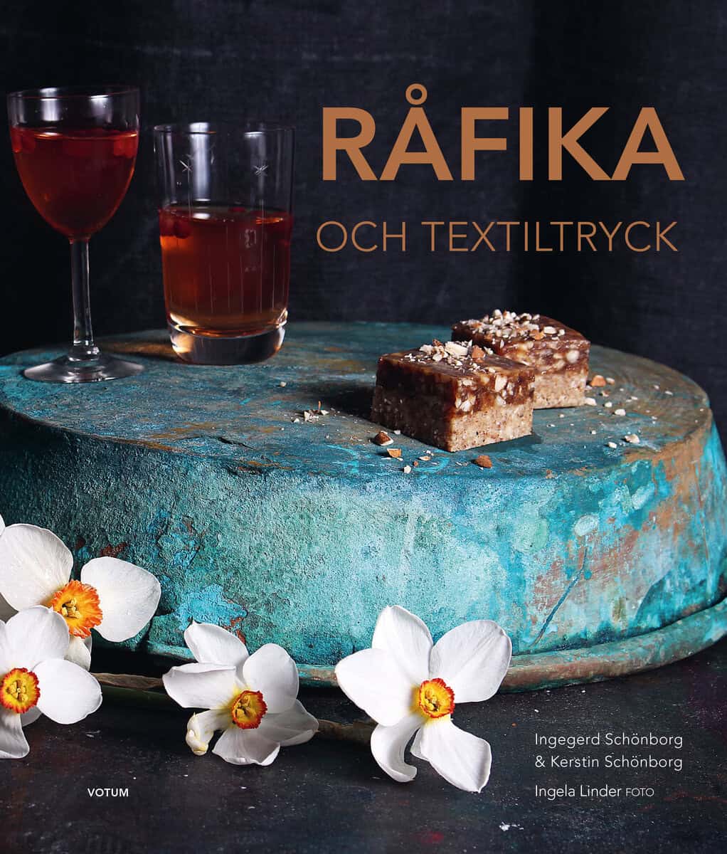 Schönborg, Kerstin ; Schönborg, Ingegerd : RÅFIKA och textiltryck