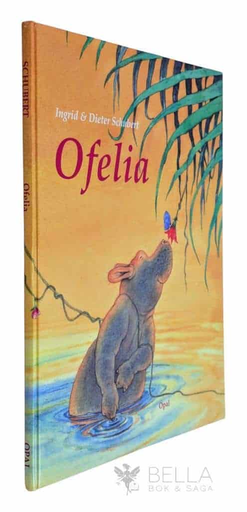 Schubert, Ingrid ; Schubert, Dieter : Ofelia