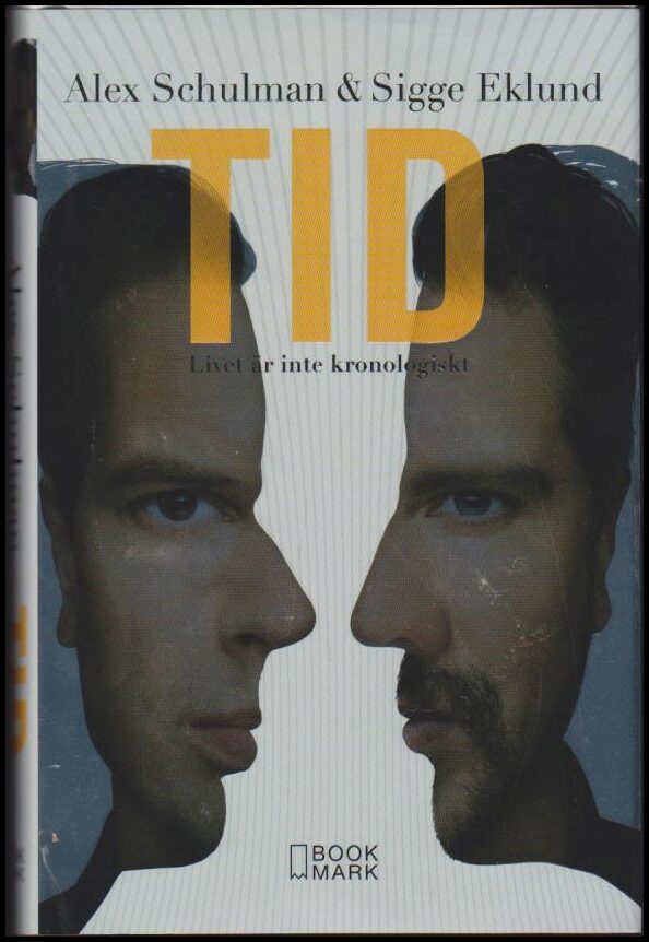 Schulman, Alex ; Eklund, Sigge : Tid