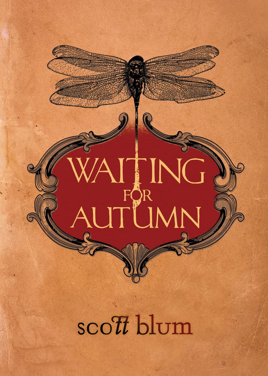 Scott Blum : Waiting for autumn