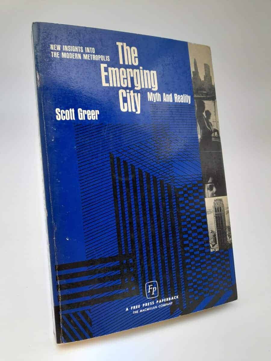 Scott Greer : The Emerging City