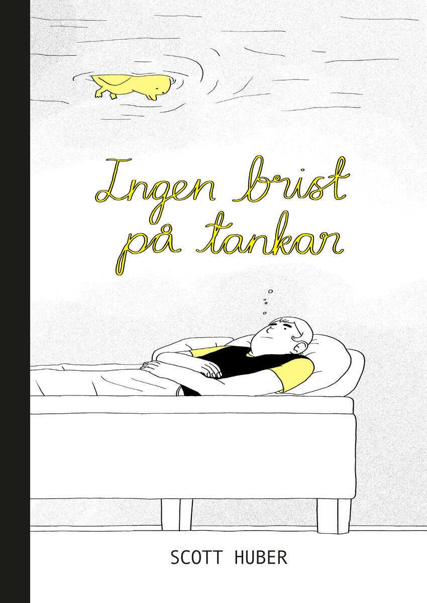 Scott Huber : Ingen brist på tankar