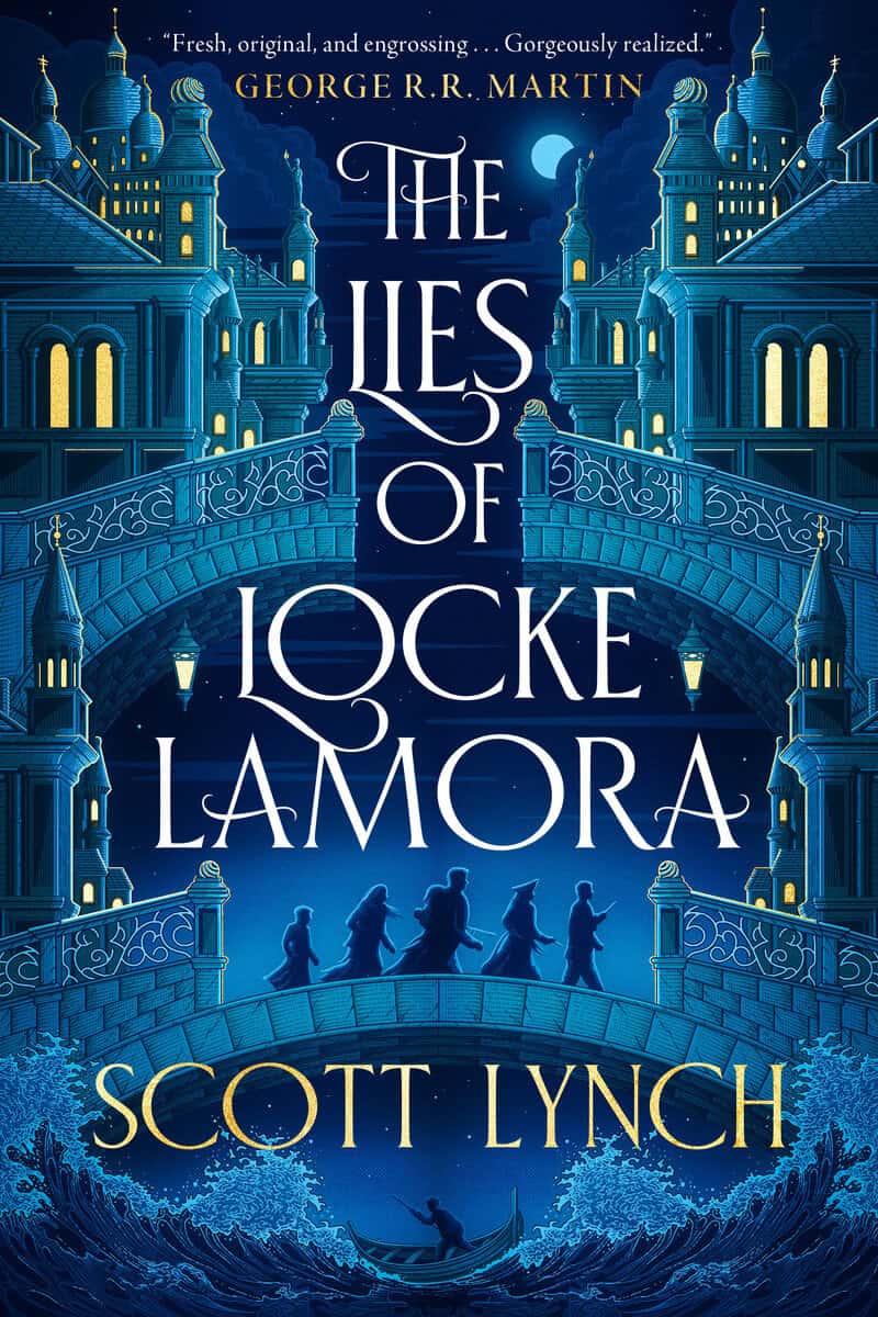 Scott Lynch : The Lies of Locke Lamora