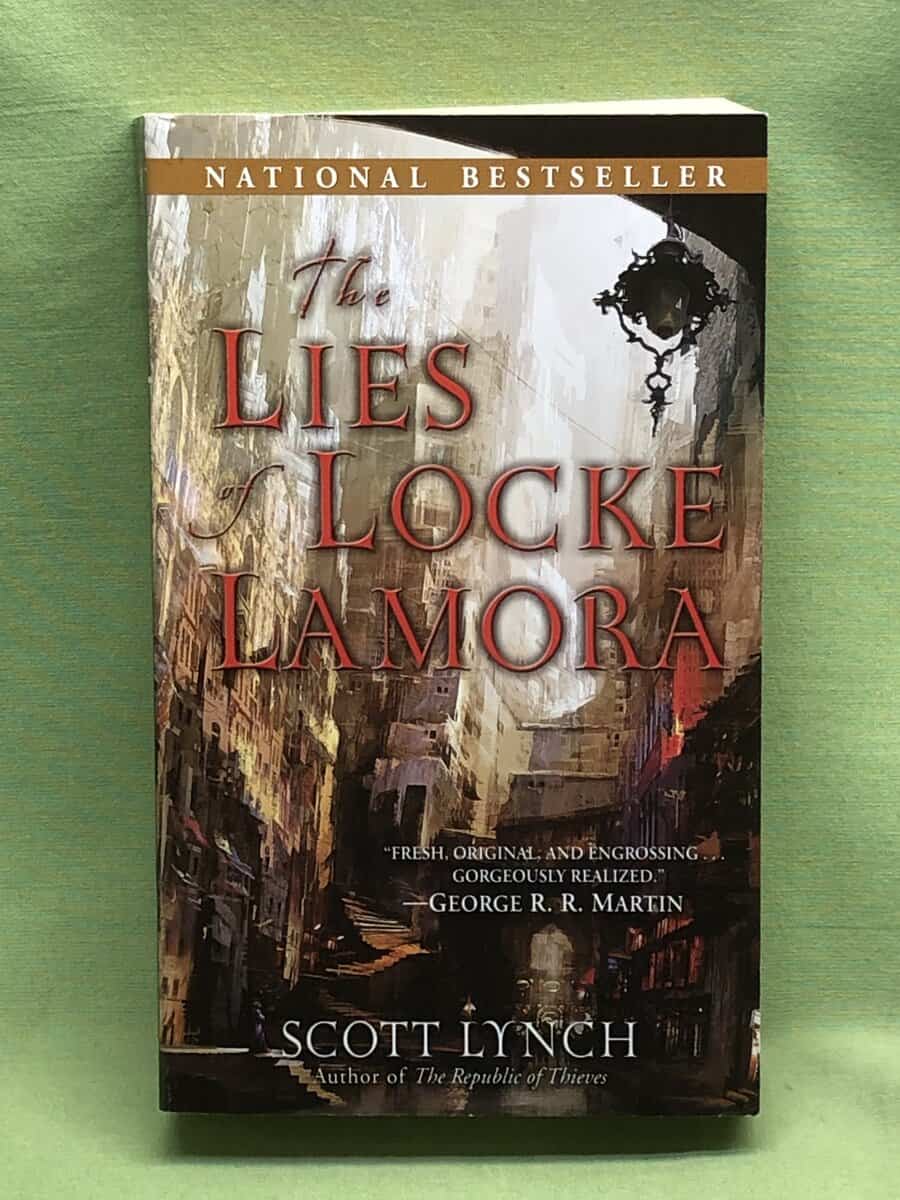 Scott Lynch : The Lies of Locke Lamora