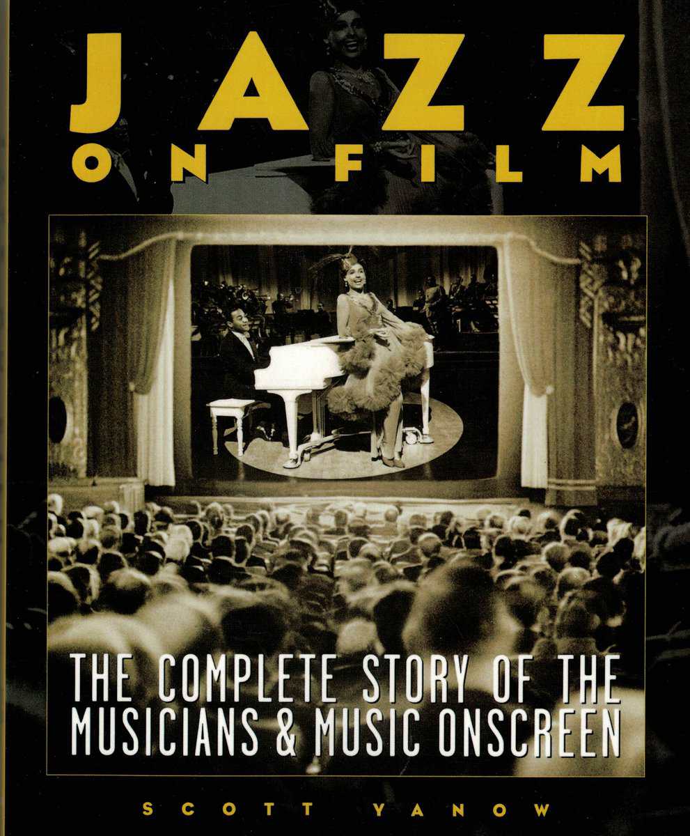 Scott Yanow : Jazz on film