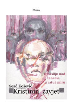 Sead Kosevic : Kristinin zavjet
