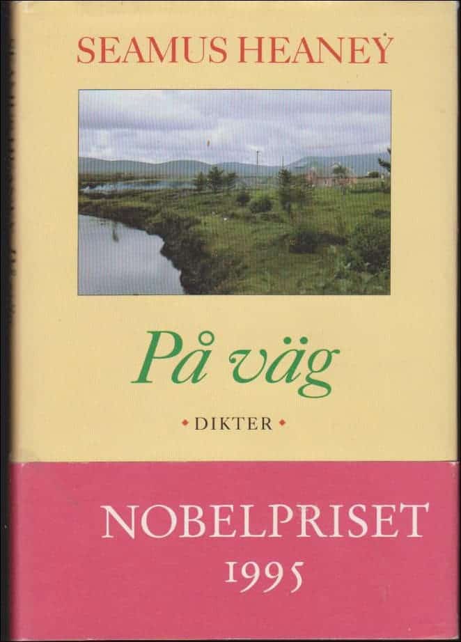 Seamus Heaney : På väg