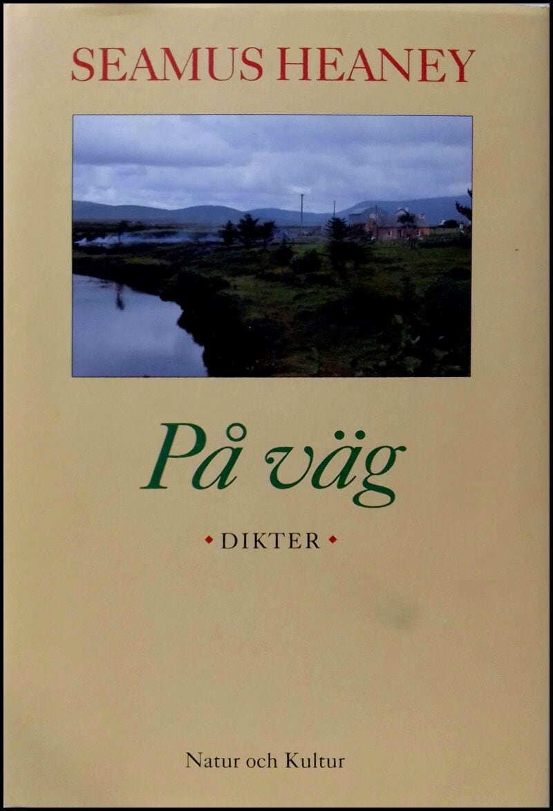 Seamus Heaney : På väg