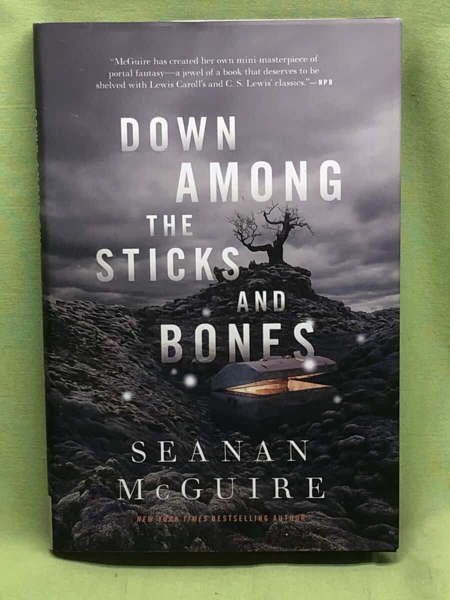 Seanan. McGuire : Down among the sticks and bones