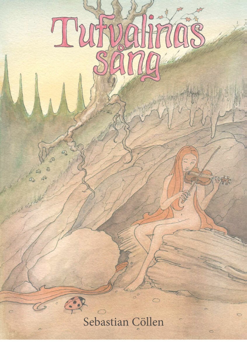 Sebastian Cöllen : Tufvalinas sång