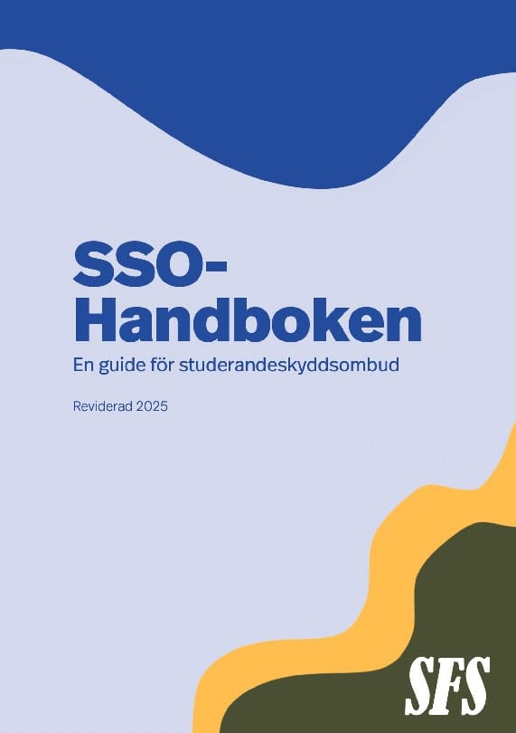 Sebastian Lagunas Rosén : SSO-handboken : en guide för studerandeskyddsombud