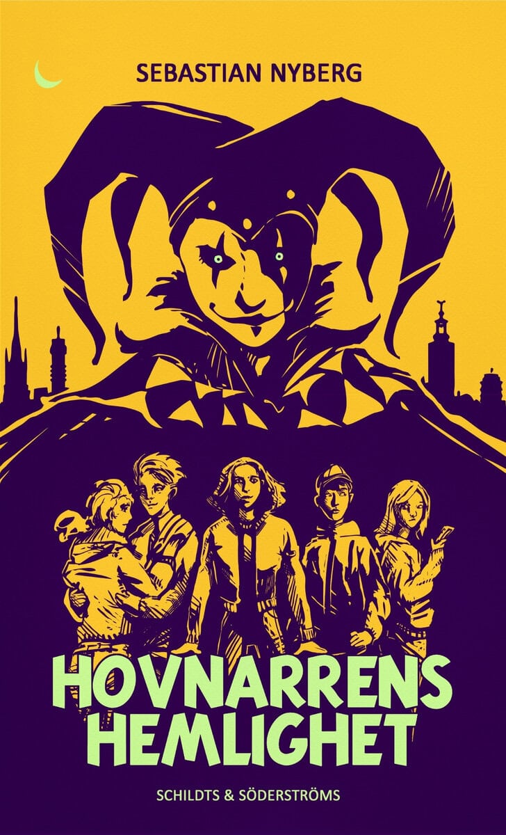 Sebastian Nyberg : Hovnarrens hemlighet