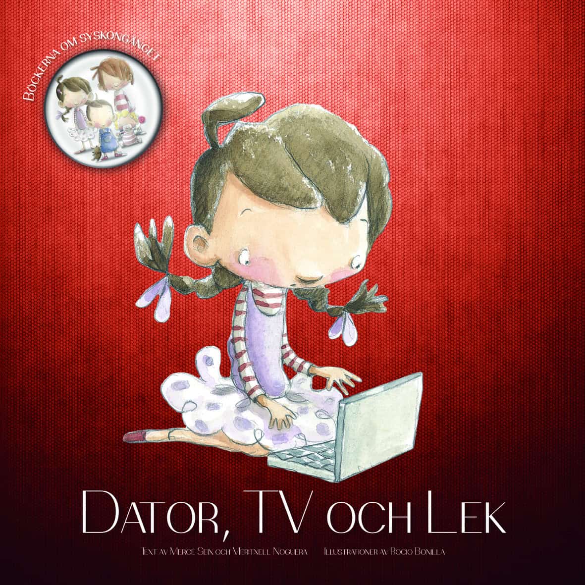 Seix, Mercé ; Noguera, Meritxell : Dator, TV och lek
