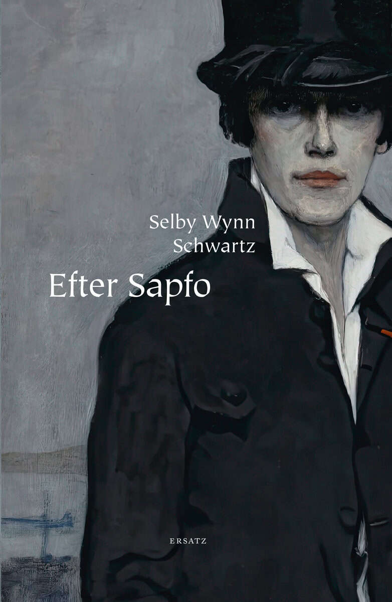 Selby Wynn Schwartz : Efter Sapfo