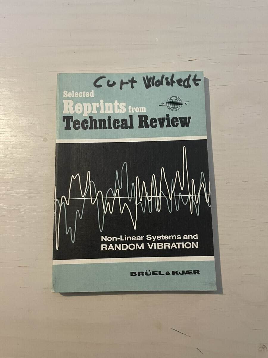 Selected Reprints from Technical Review - Non-Linear Systems and Random Vibration