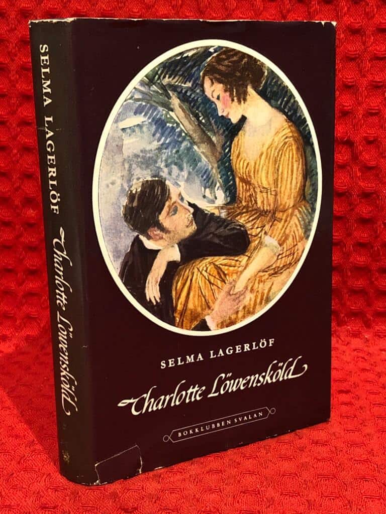 Selma Lagerlöf : Charlotte Löwensköld