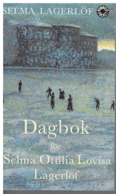 Selma Lagerlöf : Dagbok
