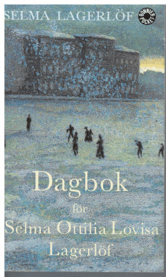 Selma Lagerlöf : Dagbok