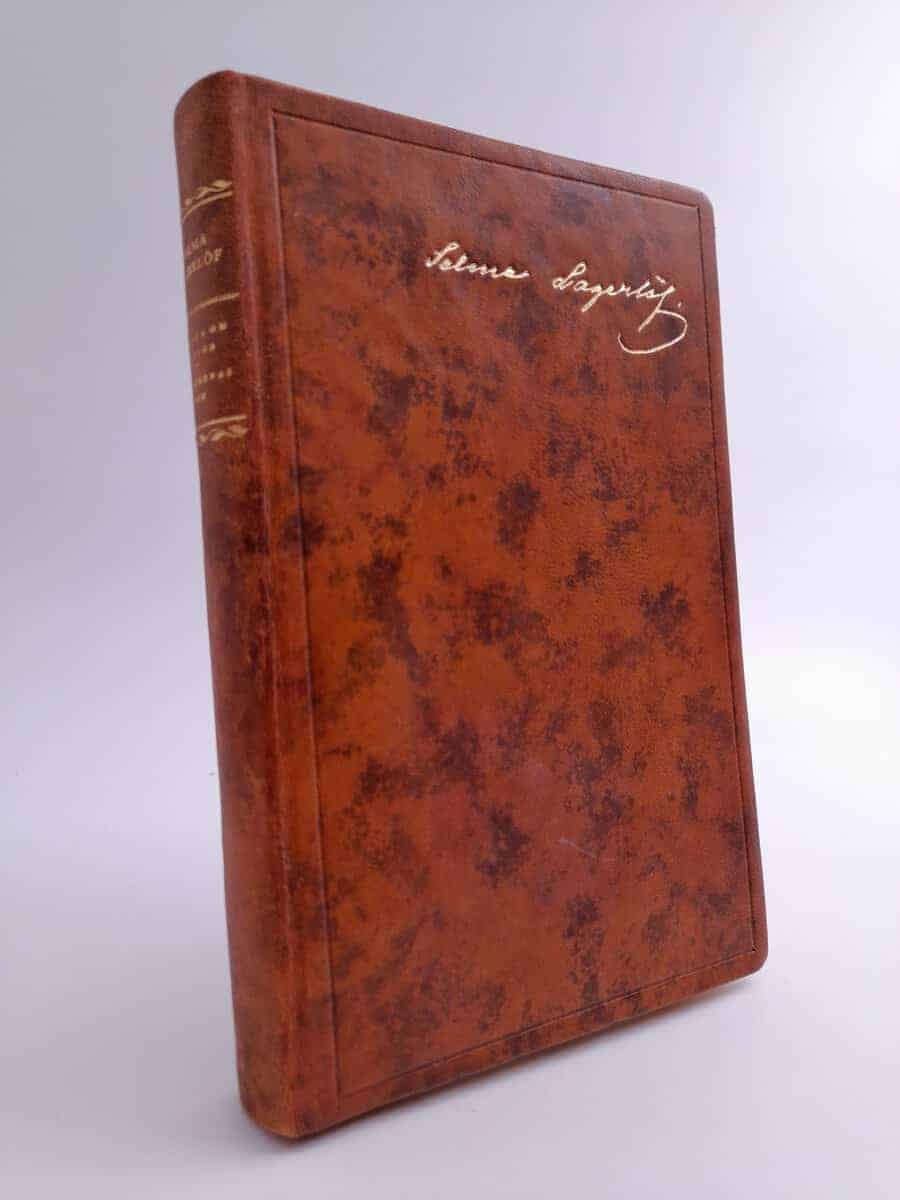 Selma Lagerlöf : En saga om en saga ; Liljecronans hem