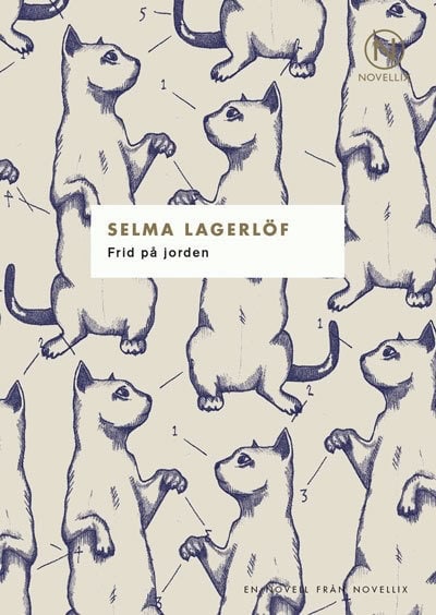 Selma Lagerlöf : Frid på jorden