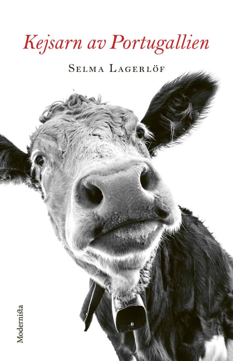 Selma Lagerlöf : Kejsarn av Portugallien