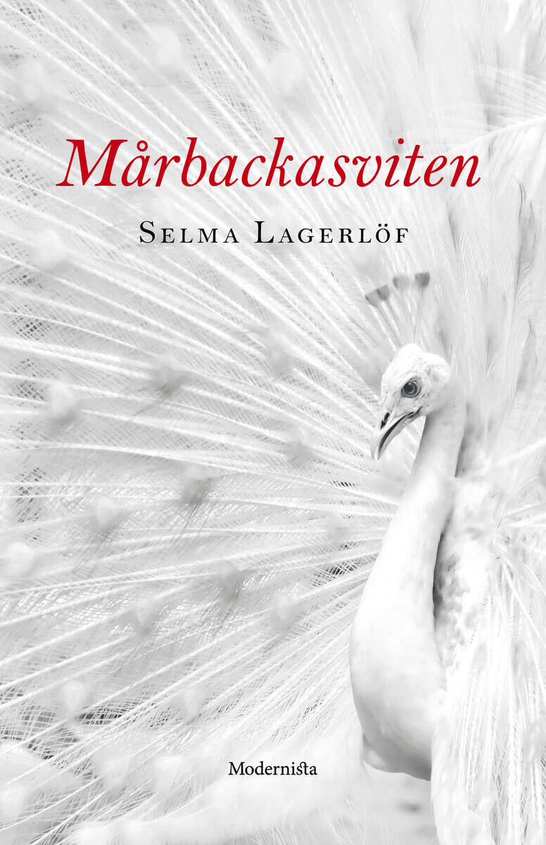 Selma Lagerlöf : Mårbackasviten