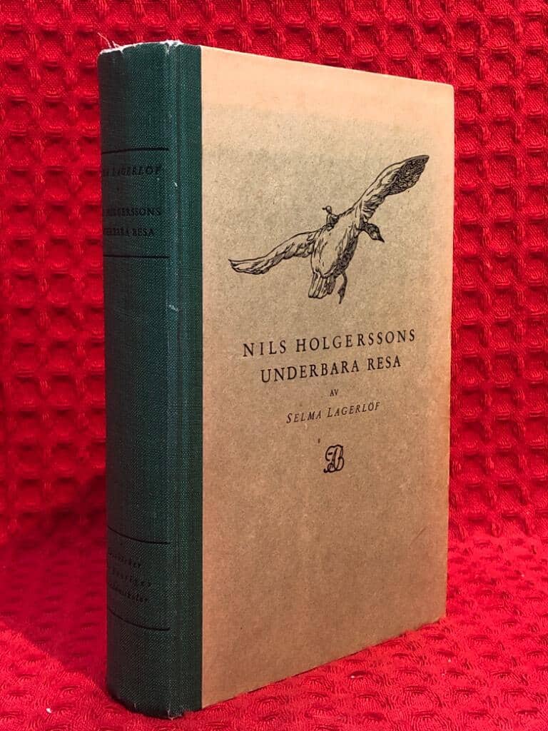 Selma Lagerlöf : Nils Holgerssons underbara resa
