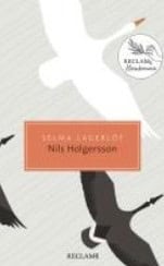 Selma Lagerlöf : Nils Holgerssons wunderbare Reise durch Schweden
