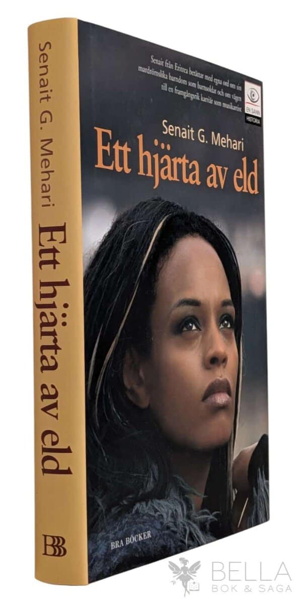 Senait G. Mehari : Ett hjärta av eld