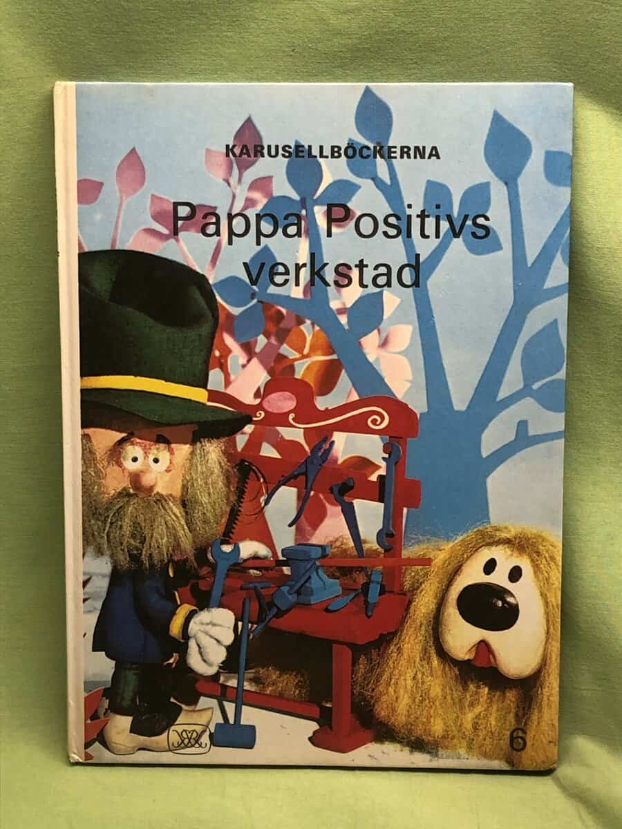 Serge Danor : Karusellböckerna - Nr 6. Pappa positivs verkstad .