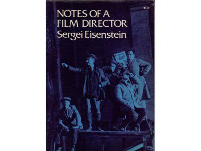 Sergei Eisenstein : Notes of a film director