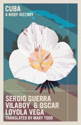 Sergio Guerra Vilaboy : Cuba