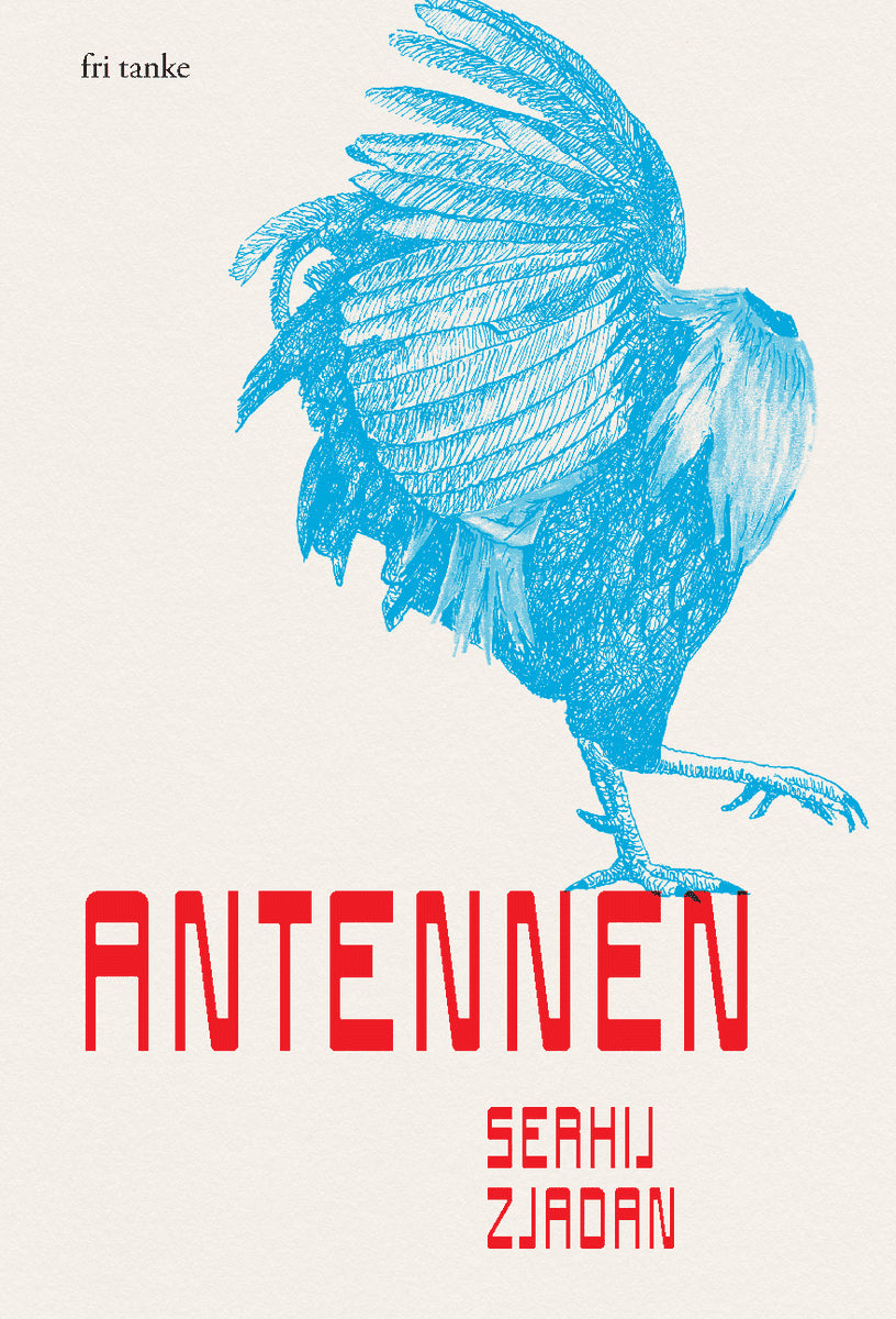 Serhij Zjadan : Antennen