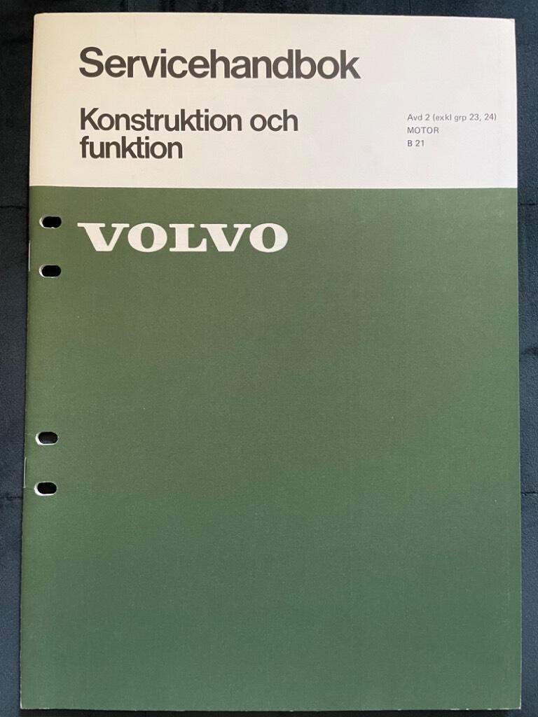 Servicehandbok Volvo 240 B21 konstruktion och funktion