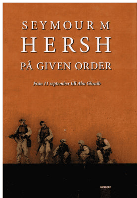 Seymour M. Hersh : På given order