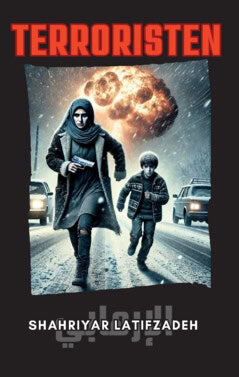 Shahriyar Latifzadeh : Terroristen