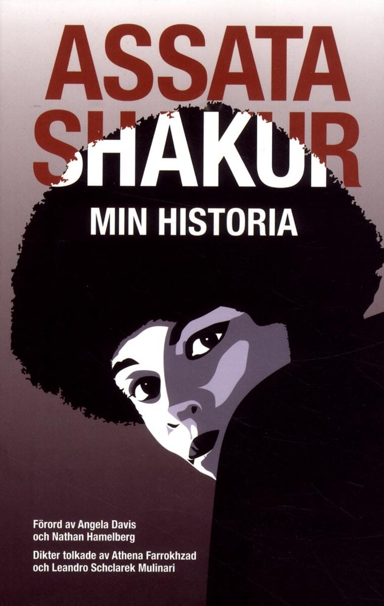 Shakur, Assata ; Davis, Angela : Min historia