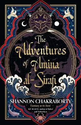 Shannon Chakraborty : The Adventures of Amina Al-Sirafi