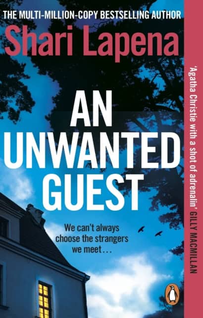 Shari Lapena : An Unwanted Guest