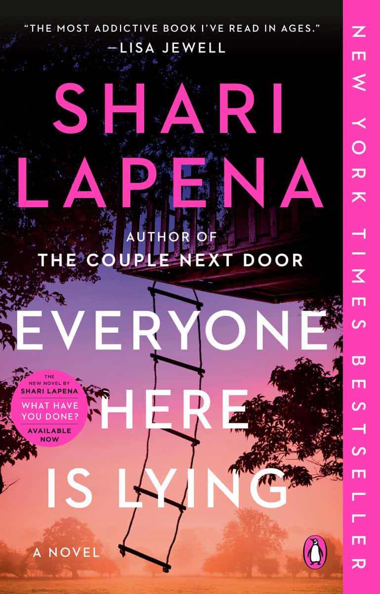 Shari Lapena : Everyone Here Is Lying