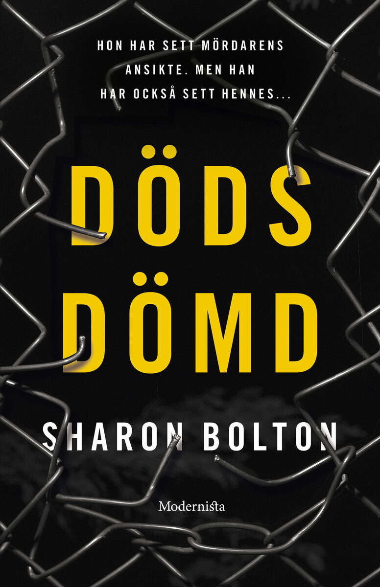 Sharon Bolton : Dödsdömd