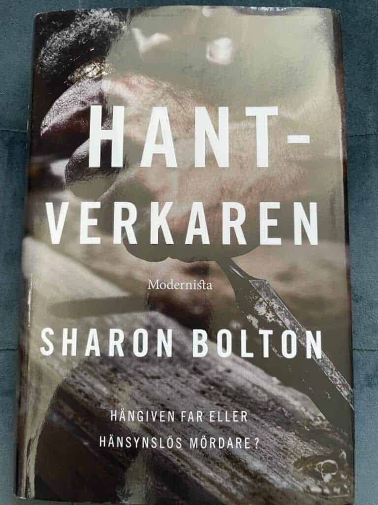 Sharon Bolton : Hantverkaren