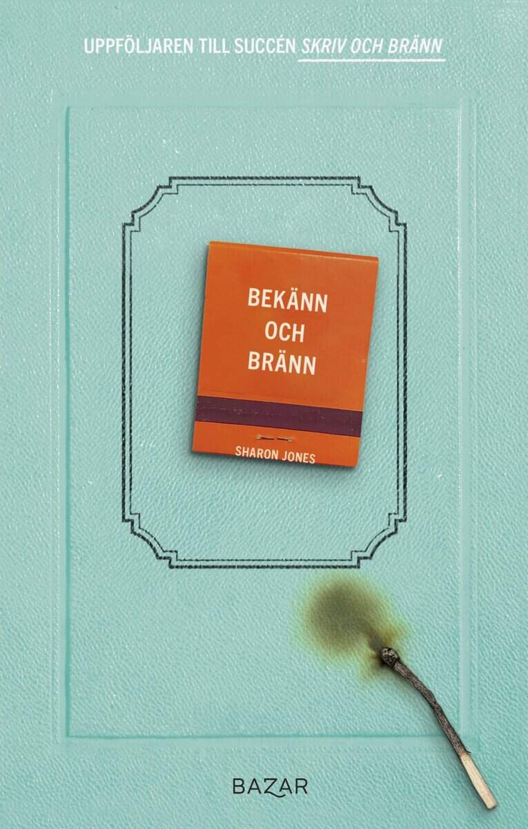Sharon Jones : Bekänn och bränn