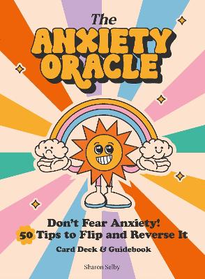 Sharon Selby : The Anxiety Oracle Deck