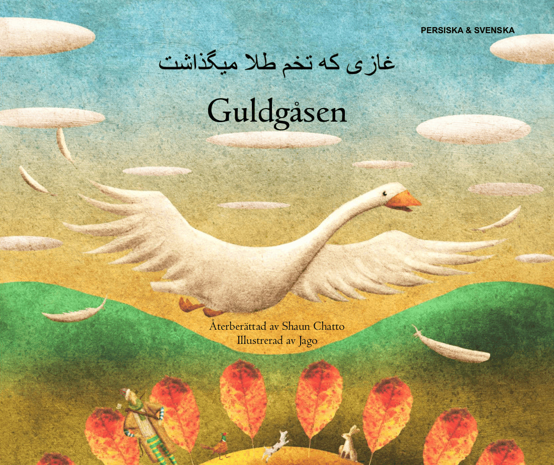 Shaun Chatto : Gåsfabler (persiska och svenska)