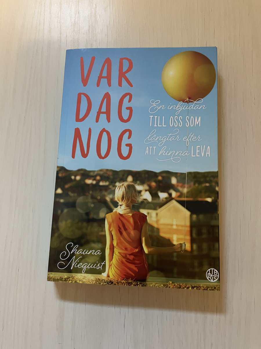 Shauna Niequist : Var dag nog en inbjudan till oss som längtar efter att hinna leva