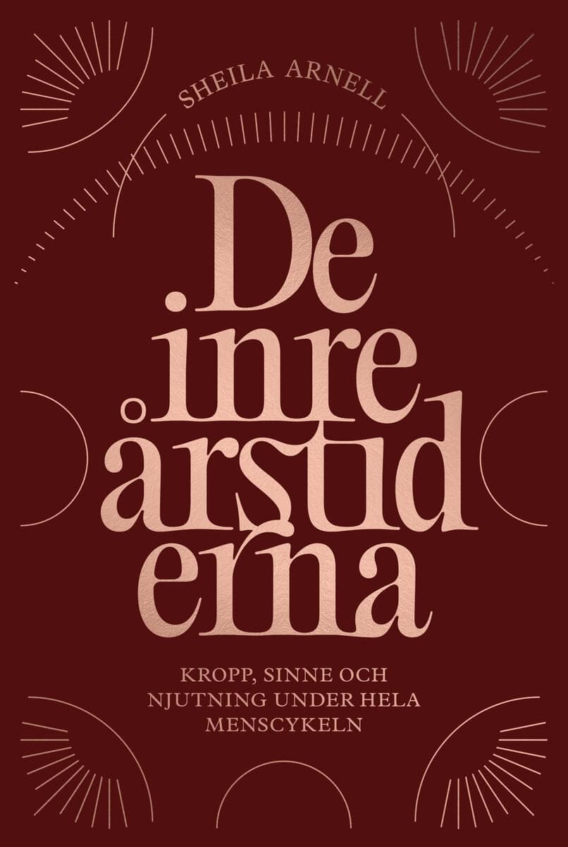 Sheila Arnell : De inre årstiderna