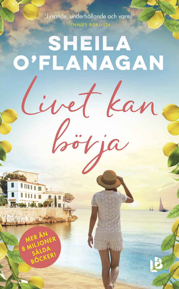 Sheila O'Flanagan : Livet kan börja